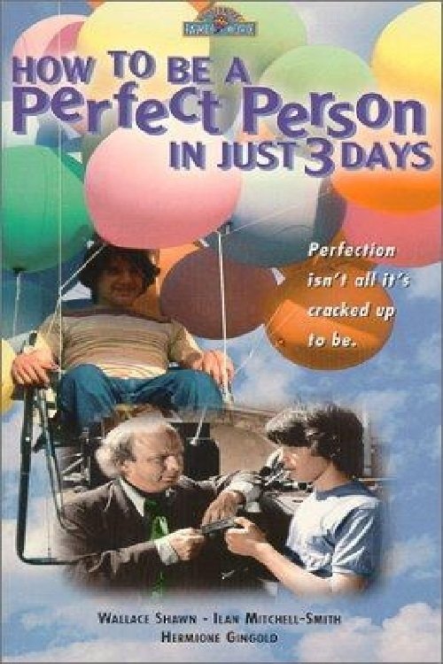 Постер How to Be a Perfect Person in Just Three Days